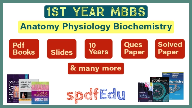 1st Year MBBS Study Materials | SpdfEdu